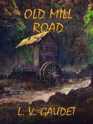 cover image of Old Mill Road